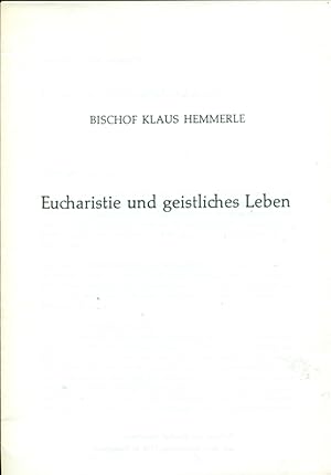 Seller image for Eucharistie und geistliches Leben. Referat auf dem Priestertag 1978 in Paderborn. for sale by Online-Buchversand  Die Eule