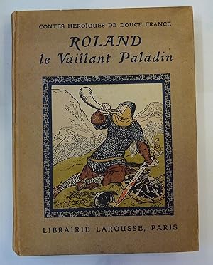 Seller image for Roland Le Vaillant Paladin for sale by St Marys Books And Prints