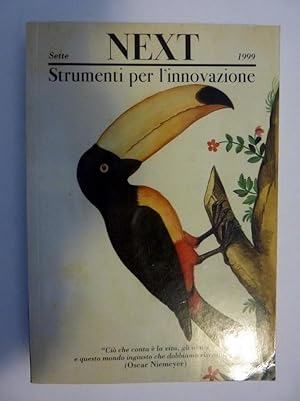 Image du vendeur pour NEXT Numero Sette 1999 STRUMENTI PER L'INNOVAZIONE mis en vente par Historia, Regnum et Nobilia