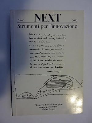 Image du vendeur pour NEXT Numero Dieci 2000 STRUMENTI PER L'INNOVAZIONE mis en vente par Historia, Regnum et Nobilia