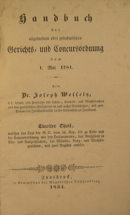 Handbuch der allgemeine oder josephinischen Gericht und Concursordnung