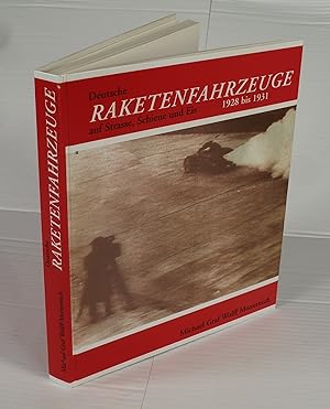 Imagen del vendedor de Deutsche Raketenfahrzeuge auf Strasse, Schiene und Eis. a la venta por Antiquariat Dorner