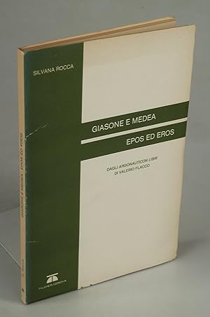 Bild des Verkufers fr Giasone e Medea: epos ed eros. zum Verkauf von Antiquariat Dorner