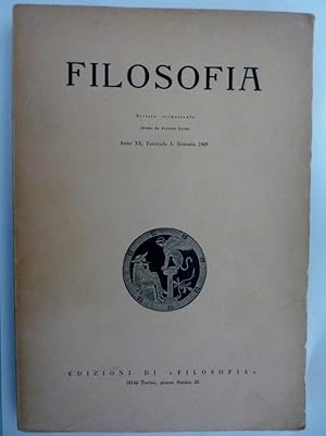 FILOSOFIA Rivista trimestrale Anno XX Fascicolo I, Gennaio 1969