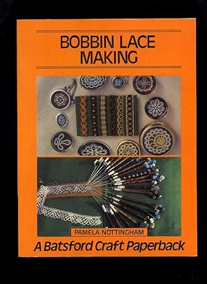 Immagine del venditore per Bobbin Lace Making venduto da Roger Lucas Booksellers