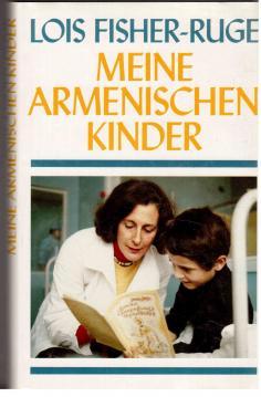 Seller image for Meine armenischen Kinder. for sale by Antiquariat Jterbook, Inh. H. Schulze