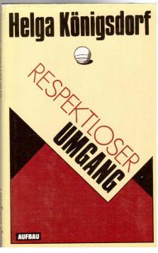 Seller image for Respektloser Umgang for sale by Antiquariat Jterbook, Inh. H. Schulze