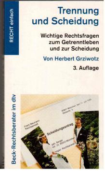 Seller image for Trennung und Scheidung. Wichtige Rechtsfragen zum Getrenntleben und zur Scheidung for sale by Antiquariat Jterbook, Inh. H. Schulze