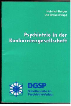 Bild des Verkufers fr Psychiatrie in der Konkurrenzgesellschaft zum Verkauf von Antiquariat Jterbook, Inh. H. Schulze