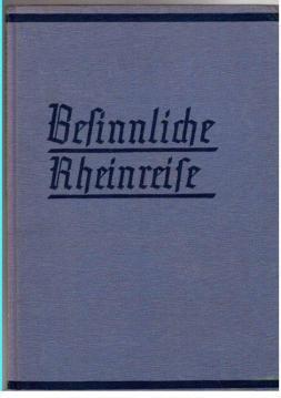 Bild des Verkufers fr Besinnliche Rheinreise zum Verkauf von Antiquariat Jterbook, Inh. H. Schulze