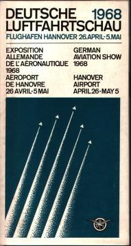 Deutsche Luftfahrtschau 1968. Flughafen Hannover 26. April-5.Mai. (Messekatalog)