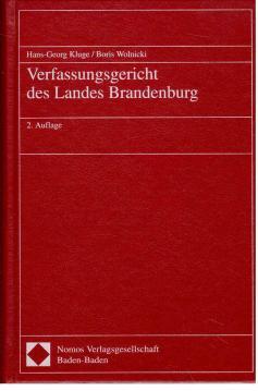 Bild des Verkufers fr Verfassungsgericht des Landes Brandenburg. zum Verkauf von Antiquariat Jterbook, Inh. H. Schulze