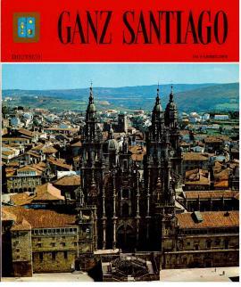 Seller image for Ganz Santiago for sale by Antiquariat Jterbook, Inh. H. Schulze