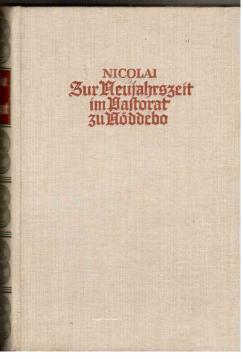 Image du vendeur pour Zur Neujahrszeit im Pastorat zu Nddebo. Erzhlung mis en vente par Antiquariat Jterbook, Inh. H. Schulze