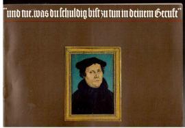 Seller image for Martin Luther 1483 - 1546. Ein Begleitheft durch die Hauptausstellung der Lutherhalle Wittenberg. for sale by Antiquariat Jterbook, Inh. H. Schulze