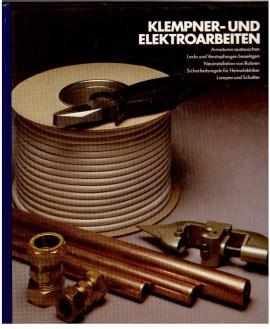 KLEMPNER- UND ELEKTROARBEITEN. Armaturen Armaturen austauschen - Lecks und Verstopfungen beseitig...