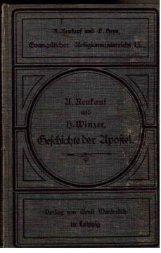 Imagen del vendedor de Prparationen fr den Evangelischen Religionsunterricht. 9.Band des Gesamtwerkes: Geschichte der Apostel a la venta por Antiquariat Jterbook, Inh. H. Schulze