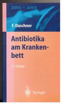 Bild des Verkufers fr Antibiotika am Krankenbett zum Verkauf von Antiquariat Jterbook, Inh. H. Schulze