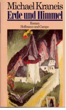 Seller image for Erde und Himmel : Roman. for sale by Antiquariat Jterbook, Inh. H. Schulze