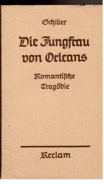 Seller image for Die Jungfrau von Orleans. Eine romantische Tragdie for sale by Antiquariat Jterbook, Inh. H. Schulze