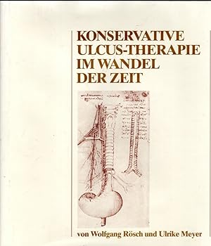 Seller image for Konservative Ulcus-Therapie im Wandel der Zeit. for sale by Antiquariat Jterbook, Inh. H. Schulze