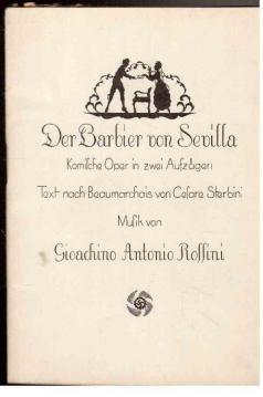 Imagen del vendedor de Der Barbier von Sevilla. Komische Oper in zwei Aufzgen. Text nach der gleichnamigen Komdie von Beaumarchais von Cesare Sterbini a la venta por Antiquariat Jterbook, Inh. H. Schulze