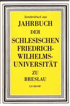 Image du vendeur pour Jahrbuch XXVIII der Schlesischen Friedrich- Wilhelms-Universitt zu Breslau mis en vente par Antiquariat Jterbook, Inh. H. Schulze