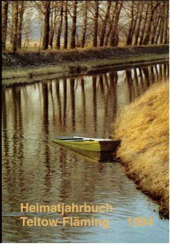 Bild des Verkufers fr Heimatjahrbuch Teltow-Flming, 01. Jahrgang, 1994 zum Verkauf von Antiquariat Jterbook, Inh. H. Schulze