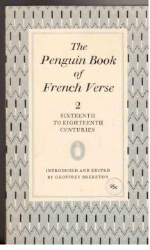 Bild des Verkufers fr The Penguin Book of French Verse 2 : Sixteenth to eighteenth centuries zum Verkauf von Antiquariat Jterbook, Inh. H. Schulze