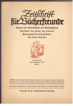 Seller image for Zeitschrift Fr Bcherfreunde. Organ der Gesellschaft der Bibliophilen. Begrndet von Fedor Zobeltitz. 39. Jahrgang, Dritte Folge IV 1935 Heft 5 for sale by Antiquariat Jterbook, Inh. H. Schulze