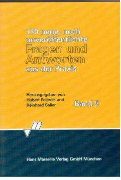 Seller image for 170 neue, noch unverffentlichte Fragen und Antworten aus der Praxis for sale by Antiquariat Jterbook, Inh. H. Schulze