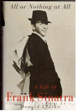 Immagine del venditore per All or Nothing at All : A Life of Frank Sinatra venduto da Antiquariat Jterbook, Inh. H. Schulze