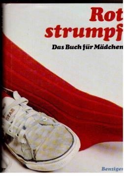 Image du vendeur pour Rotstrumpf : Das Buch fr Mdchen. mis en vente par Antiquariat Jterbook, Inh. H. Schulze