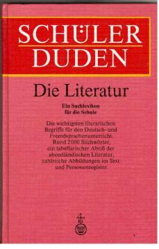 Schülerduden : Die Literatur