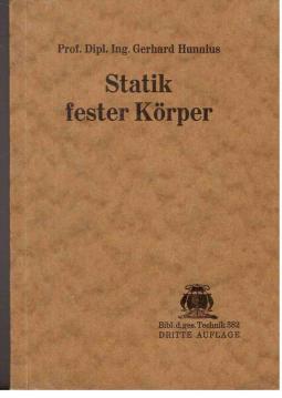 Statik fester Körper für Ingenieurschulen