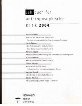 Jahrbuch für anthroposophische Kritik 2004