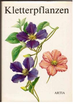Bild des Verkufers fr Kletterpflanzen und rankende Pflanzen. zum Verkauf von Antiquariat Jterbook, Inh. H. Schulze