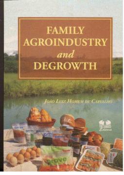 Seller image for Family Agroindustry and Degrowth for sale by Antiquariat Jterbook, Inh. H. Schulze