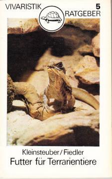 Bild des Verk�ufers f�r Futter f�r Terrarientiere. zum Verkauf von Antiquariat J�terbook, Inh. H. Schulze