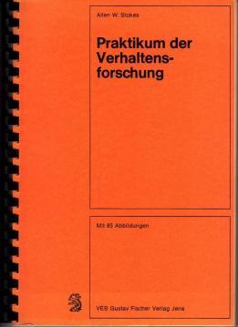 Bild des Verkufers fr Praktikum der Verhaltensforschung zum Verkauf von Antiquariat Jterbook, Inh. H. Schulze