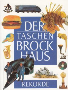 Bild des Verkufers fr Der Taschen-Brockhaus : Rekorde zum Verkauf von Antiquariat Jterbook, Inh. H. Schulze