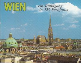 Wien. Ein Rundgang in 123 Farbfotos