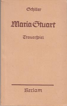 Seller image for Maria Stuart : Trauerspiel in fnf Aufzgen for sale by Antiquariat Jterbook, Inh. H. Schulze