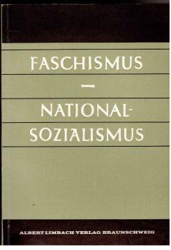 Seller image for Faschismus, Nationalsozialismus: Ergebnisse und Referate der 6. italienisch-deutschen Historiker-Tagung in Trier for sale by Antiquariat Jterbook, Inh. H. Schulze