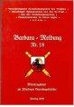Immagine del venditore per Barbara-Meldung Nr. 18. Mitteilungsblatt zur Jterboger Garnisongeschichte. venduto da Antiquariat Jterbook, Inh. H. Schulze