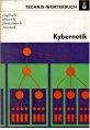Seller image for Technik-Wrterbuch Kybernetik englisch, deutsch, franzsisch, russisch. for sale by Antiquariat Jterbook, Inh. H. Schulze