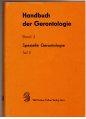 Imagen del vendedor de Handbuch der Gerontologie. Band 3: Spezielle Gerontologie. Teil II. a la venta por Antiquariat Jterbook, Inh. H. Schulze