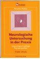 Immagine del venditore per Neurologtische Untersuchung in der Praxis - Immunologisch bedingte Polyneuropathien venduto da Antiquariat Jterbook, Inh. H. Schulze