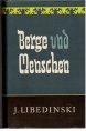 Seller image for Berge und Menschen. Erster Band. for sale by Antiquariat Jterbook, Inh. H. Schulze