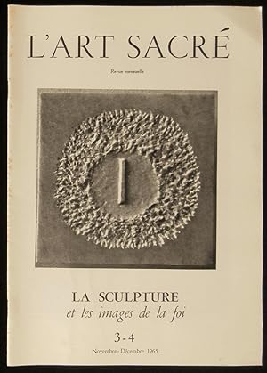 Immagine del venditore per L'ART SACRE : LA SCULPTURE ET LES IMAGES DE LA FOI . venduto da Librairie Franck LAUNAI